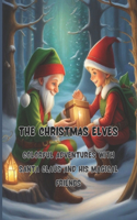 Christmas Elves 68 big pages 8.5 x11 inch Peace, joy and fun with colors and crayons