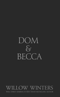 Dom & Becca: Black Mask Edition(1 Black Mask Editions)