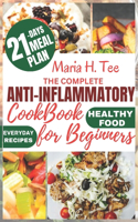 Complete Anti-Inflammatory Cookbook for Beginners