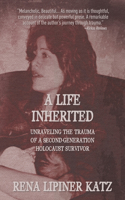 Life Inherited: Unraveling the Trauma of a Second-Generation Holocaust Survivor