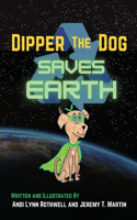 Dipper The Dog Saves Earth