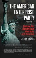 American Enterprise Party Vol. 3