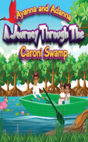 Journey Through the Caroni Swamp