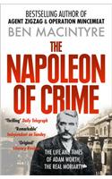 The Napoleon of Crime: The Life and Times of Adam Worth, the Real Moriarty