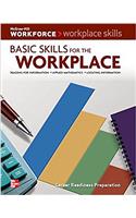 Workplace Skills: Basic Skills for the Workplace, Student Workbook