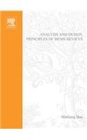 Analysis and Design Principles of Mems Devices