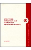 Structured Settlements and Interim and Provisional Damages: (No. 2646 Command Paper)