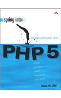 Spring Into PHP 5