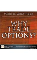 Why Trade Options?