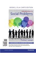 Introduction to Social Problems, Books a la Carte Edition Plus Revel -- Access Card Package