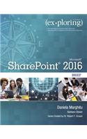Exploring Microsoft SharePoint 2016 Brief