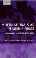 Multinationals as Flagship Firms