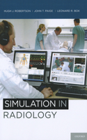 Simulation in Radiology