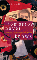 Tomorrow Never Knows