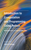 Introduction to Computation and Programming Using Python