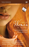 Twelve Women of the Bible Video Study