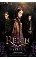 Reign: Hysteria