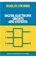 Digital Electronic Circuits and Systems