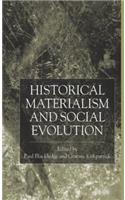 Historical Materialism and Social Evolution