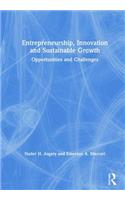 Entrepreneurship, Innovation and Sustainable Growth