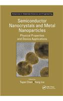 Semiconductor Nanocrystals and Metal Nanoparticles