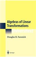 Algebras of Linear Transformations