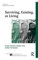 Surviving, Existing, or Living
