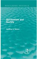 Spiritualism and Society (Routledge Revivals)