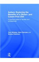 Autism: Exploring the benefits of a gluten and casein free diet