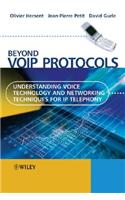 Beyond VoIP Protocols