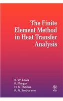 The Finite Element Method in Heat Transfer Analysis