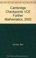Cambridge Checkpoints VCE Further Mathematics, 2002: (Cambridge Checkpoints)