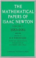 Mathematical Papers of Isaac Newton: Volume 5, 1683-1684