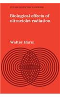 Biological Effects of Ultraviolet Radiation