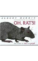 Oh, Rats!: The Story of Rats and People