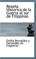 Rese a Historica de La Guerra Al Sur de Filippinas