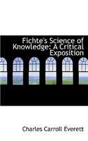 Fichte's Science of Knowledge