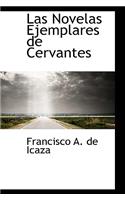 Las Novelas Ejemplares de Cervantes