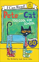 Too Cool for School: (I Can Read! My First Shared Reading (Prebound))