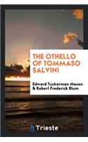 The Othello of Tommaso Salvini