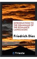 Introduction to the Grammar of the Romance Languages
