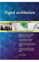 Digital architecture Complete Self-Assessment Guide