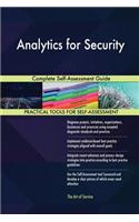 Analytics for Security Complete Self-Assessment Guide