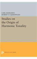 Studies on the Origin of Harmonic Tonality