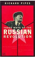 Three Whys Of Russian Revolution