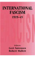 International Fascism, 1919-45