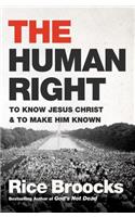 Human Right: To Know Jesus Christ and to Make Him Known