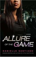 Allure of the Game