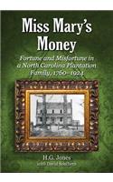 Miss Mary's Money