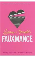 Jenna & Jonah's Fauxmance
